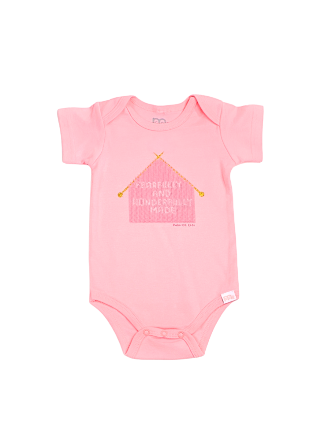 Pink Infant Onesie with "Fearfully and Wonderfully Made" printed on front and woven tag GODinme logo at left leg.